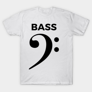 Bass Clef - Funny Music Puns Text On Top T-Shirt